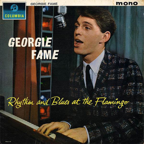 Georgie Fame : Rhythm And Blues At The Flamingo (LP, Album, Mono)