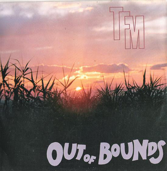 TFM : Out Of Bounds (12")