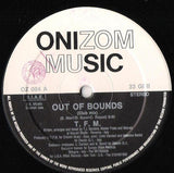 TFM : Out Of Bounds (12")