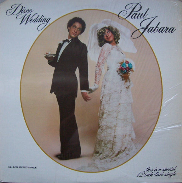 Paul Jabara : Disco Wedding / Honeymoon In Puerto Rico (12", S/Sided, Single)