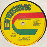 Keith Hudson : Bloody Eyes (12", Single, Ltd)