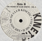 Various : The Sound Of Club Kinetic - Volume II (2xLP, Comp)