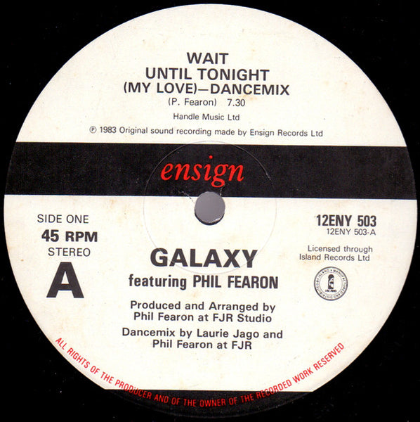 Galaxy (4) Featuring Phil Fearon : Wait Until Tonight (My Love) (12", Single)