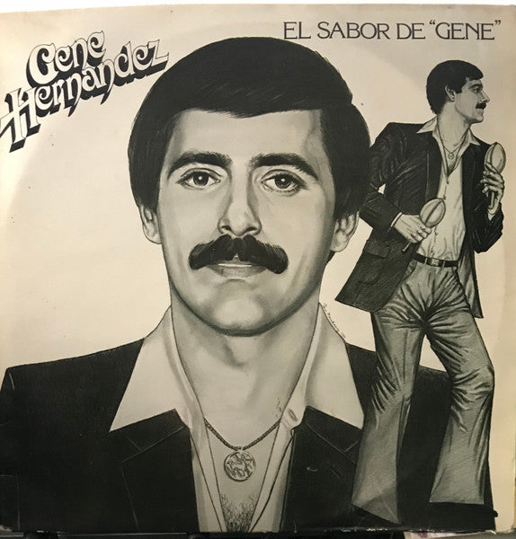 Gene Hernandez* : El Sabor De Gene (LP, Album)