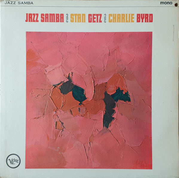 Stan Getz - Charlie Byrd : Jazz Samba (LP, Album, Mono, RP)