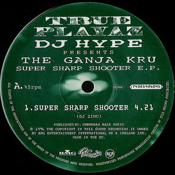 DJ Hype Presents The Ganja Kru : Super Sharp Shooter E.P. (2x12", EP)
