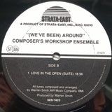 Composer's Workshop Ensemble : We've Been Around (LP, Album)