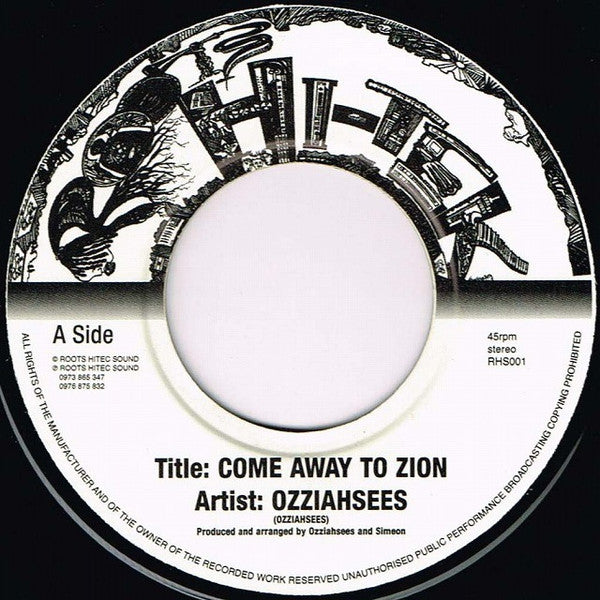 Ozziahsees : Come Away To Zion (7")