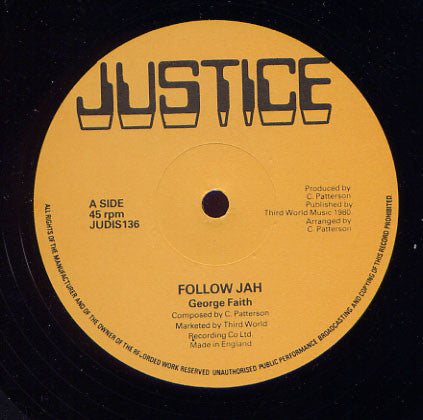 George Faith : Follow Jah / I'm So Glad (12")