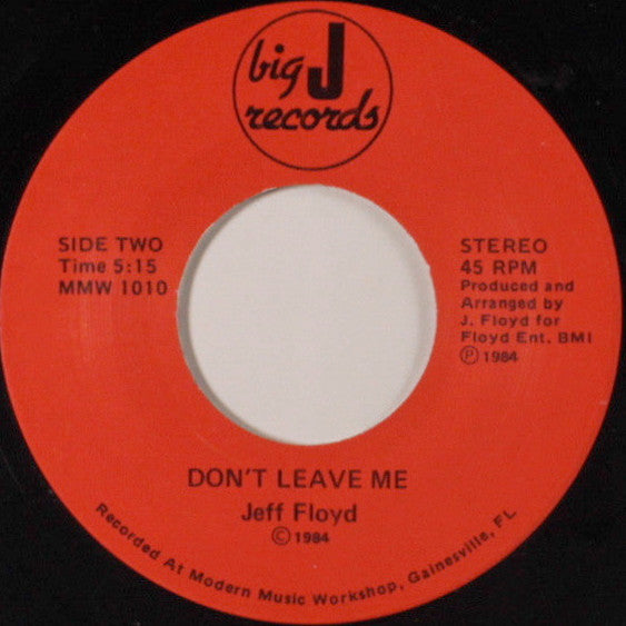 Jeff Floyd : Best Of Friends / Don't Leave Me (7", Single)