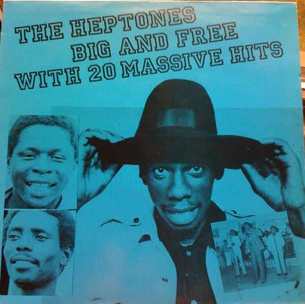 The Heptones : Big And Free With 20 Massive Hits (LP, Comp)