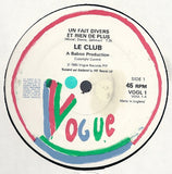 Le Club : Un Fait Divers Et Rien De Plus (12")