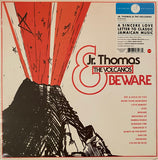 Jr. Thomas & The Volcanos : Beware (LP, Album, Mono, Ltd, RE, Ora)