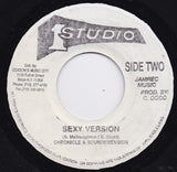 Chronicle (2) / Chronicle (2) & Horace Andy & Sound Dimension : Sexy Girls (7")