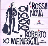 Roberto Menescal E Seu Conjunto : A Bossa Nova De Roberto Menescal E Seu Conjunto (LP, Album, Mono)