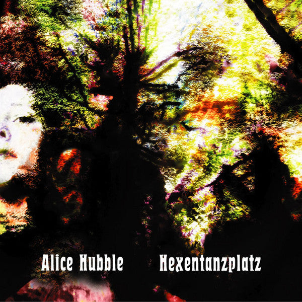 Alice Hubble : Hexentanzplatz (LP, Album, Oli)