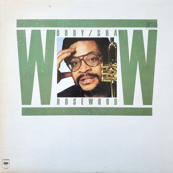 Woody Shaw : Rosewood (LP, Album, San)