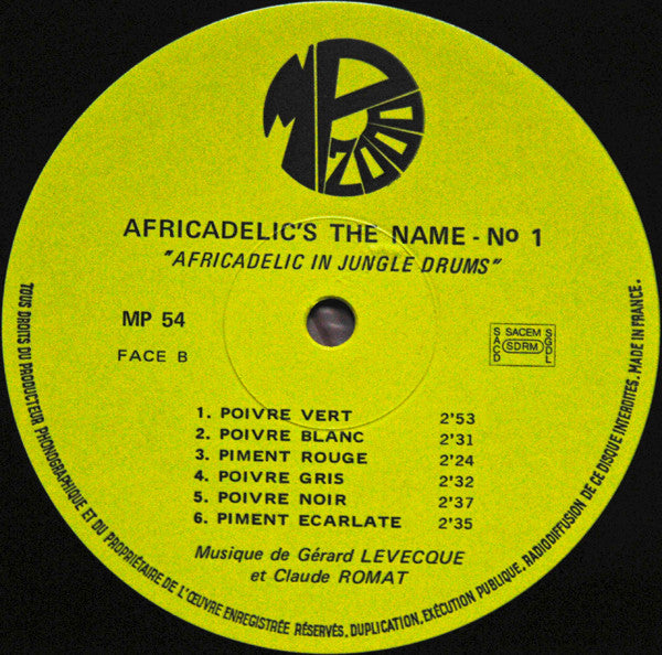 Gérard Lévêque & Claude Romat : Africadelic's The Name N° 1 (LP)