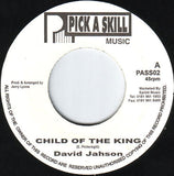 David Jahson : Child Of The King (7")