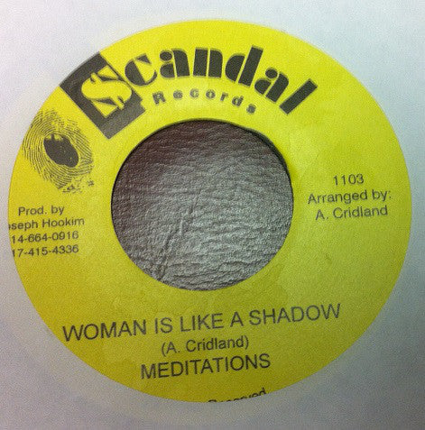 The Meditations : Woman Is Like A Shadow (7", RE)