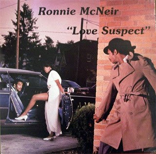 Ronnie McNeir : Love Suspect (LP, Album)