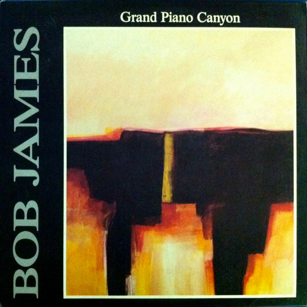 Bob James : Grand Piano Canyon (LP, Album, Club)