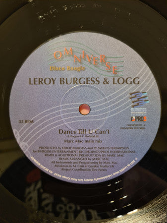 Leroy Burgess & Logg : Dance Till U Can't (12")
