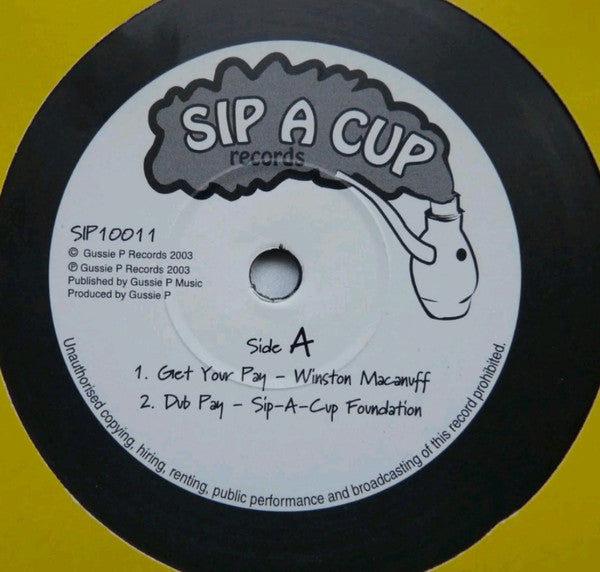 Winston McAnuff / Sip A Cup All Roots : Get Your Pay / Theme From Lalabella (10")