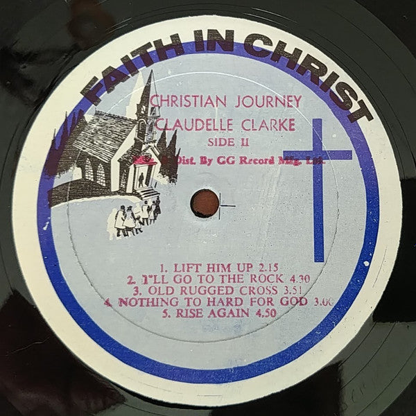 Claudelle Clarke : The Christian Journey (LP, Album)