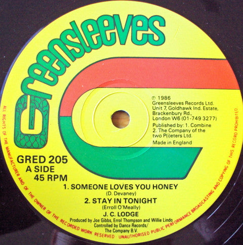 J. C. Lodge* : Someone Loves You Honey / Stay In Tonight (12")