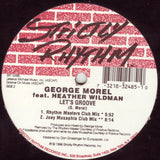 George Morel Featuring Heather Wildman : Let's Groove (12")