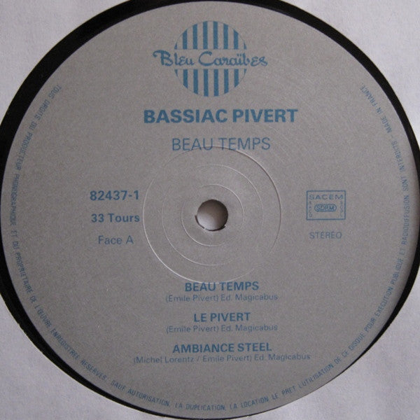 Bassiac Pivert : Beau Temps (LP)