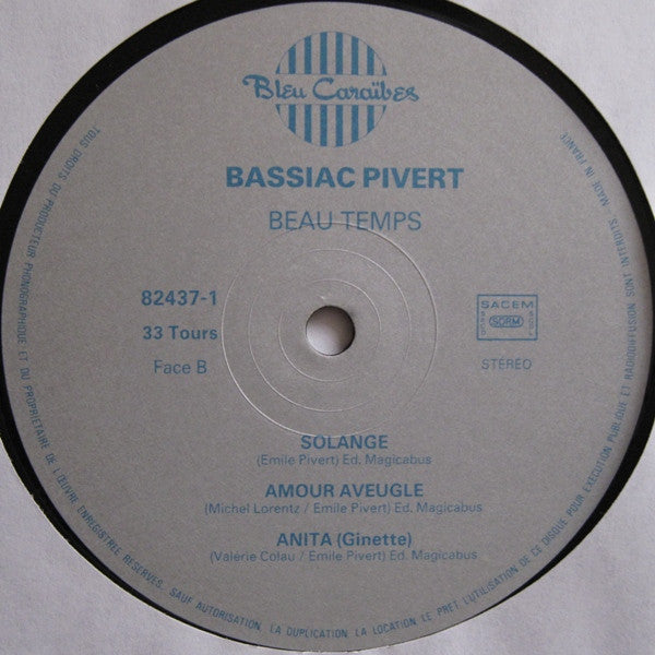 Bassiac Pivert : Beau Temps (LP)