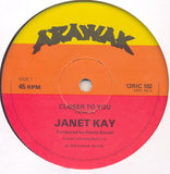 Janet Kay : Closer To You (12")