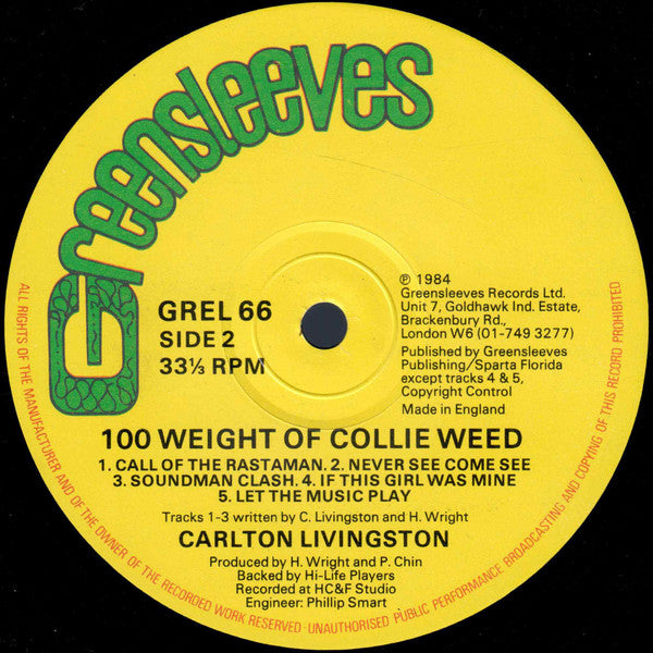 Carlton Livingston : 100 Weight Of Collie Weed (LP, Album)