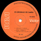 Os Originais Do Samba : Cravos E Rosas / Bate Barriga / Esperanças Perdidas / Se Eu Jurei (7", EP)