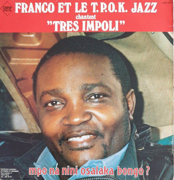 Franco Et Orchestre T.P.O.K. Jazz : Tres Impoli (LP)