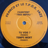 Franco Et Orchestre T.P.O.K. Jazz : Tres Impoli (LP)