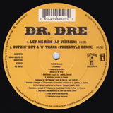 Dr. Dre : Let Me Ride / Nuthin' But A 'G' Thang (12")