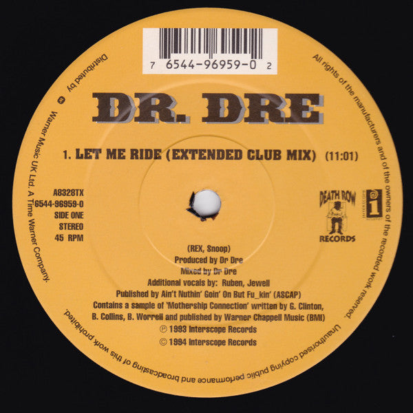 Dr. Dre : Let Me Ride / Nuthin' But A 'G' Thang (12")