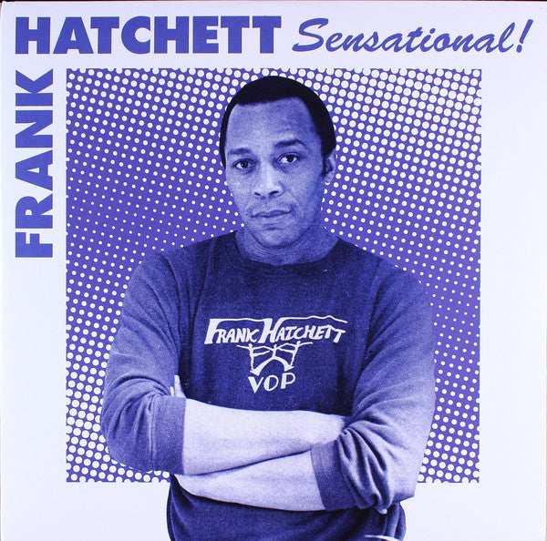 Frank Hatchett : Sensational! (2xLP, Comp, RM)