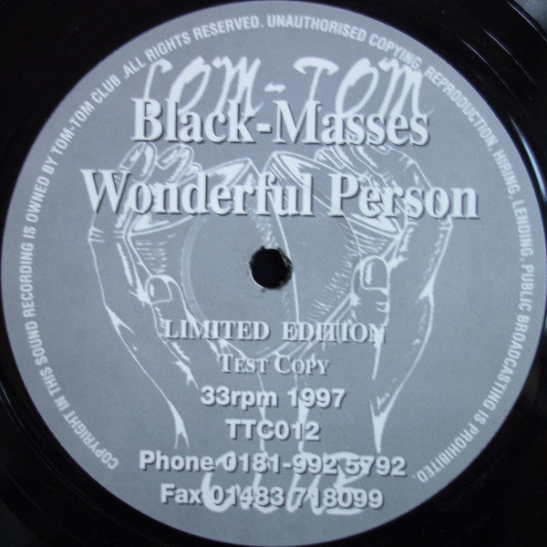 Black Masses : Wonderful Person (12", S/Sided, Ltd, TP)