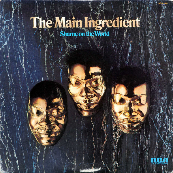 The Main Ingredient : Shame On The World (LP, Album, Ind)