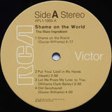 The Main Ingredient : Shame On The World (LP, Album, Ind)