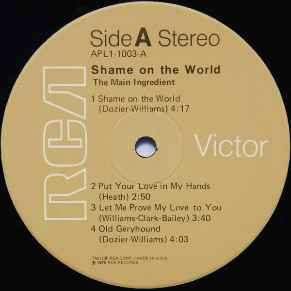 The Main Ingredient : Shame On The World (LP, Album, Ind)