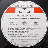 Thad Jones / Pepper Adams Quintet : Mean What You Say (LP, Album)