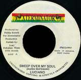 Luciano (2) : Sweep Over My Soul (7")
