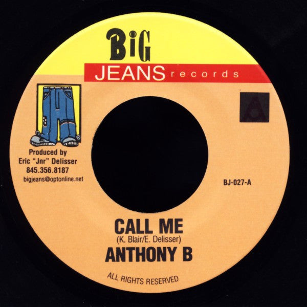 Anthony B / Xsytement : Call Me / Go Deh Mi Friend (7")