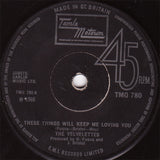 The Velvelettes : These Things Will Keep Me Loving You (7", Single, RE, Sol)