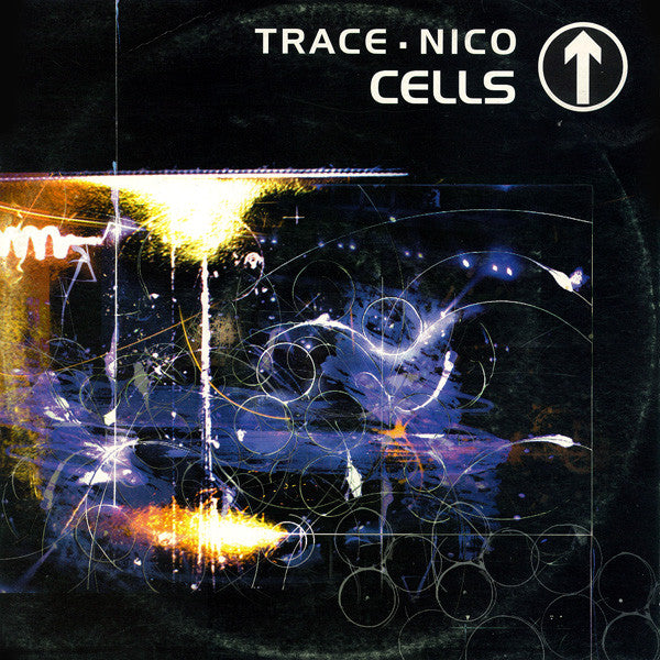 Trace & Nico : Cells (12")